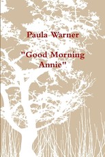 Good Morning Annie