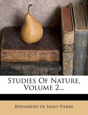 Studies Of Nature, Volume 2...