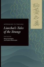 Approaches to Teaching Liaozhai's Tales of the Strange