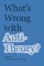 What's Wrong with Antitheory?