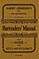 Bartenders' Manual: And a Guide for Hotels and Restaurants