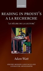 Reading in Proust's a la Recherche