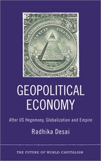 Geopolitical Economy: After Us Hegemony, Globalization and Empire