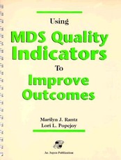 Pod- Using MDS Quality Indicators to Improve Outcomes
