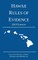 Hawaii Rules of Evidence; 2019 Edition
