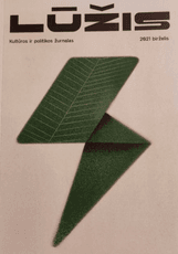 Lūžis. 2021 birželis