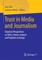 Trust in Media and Journalism