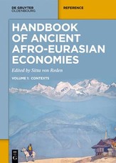 Handbook of Ancient Afro-Eurasian Economies