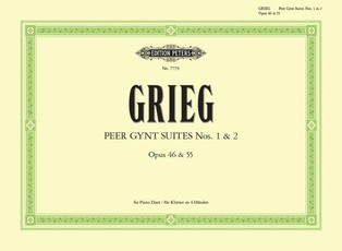 Peer Gynt: Suite Nr. 1 op. 46 / Suite Nr. 2 op. 55