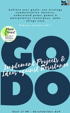 Janson, S: GO DO! Implement Projects & Ideas against Resista