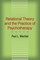 Relational Theory and the Practice of Psychotherapy