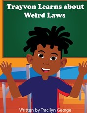 Trayvon Learns about Weird Laws