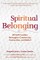 Spiritual Belonging