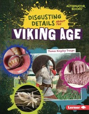 Disgusting Details about the Viking Age
