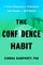 The Confidence Habit