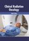 Clinical Radiation Oncology