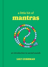 A Little Bit of Mantras