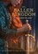The Fallen Kingdom: Book Three of the Falconer Trilogy (Young Adult Books, Fantasy Novels, Trilogies for Young Adults)