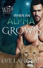 When an Alpha Growls