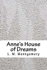 Anne's House of Dreams