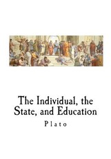 The Individual, the State, and Education