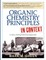 Organic Chemistry Principles in Context