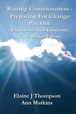 Raising Consciousness - Preparing for Change