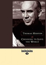 Choosing to Love the World