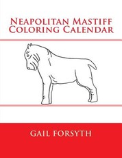 Neapolitan Mastiff Coloring Calendar