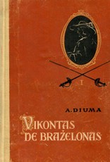 Vikontas De Braželonas 1957 (I tomas)