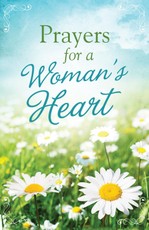 Prayers for a Woman's Heart