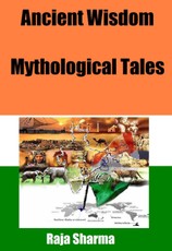 Ancient Wisdom-Mythological Tales