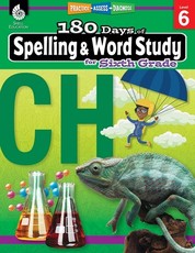 180 Days of Spelling and Word Study for Sixth Grade