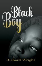 Black Boy A Record of Childhood and Youth