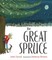 The Great Spruce
