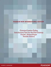 Criminal Justice Today: Pearson New International Edition