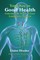 Your Key to Good Health