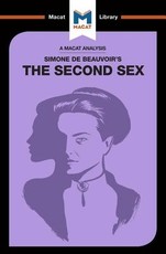 An Analysis of Simone de Beauvoir's the Second Sex
