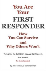 You are Your First Responder
