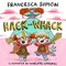 Hack and Whack