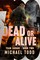 Anderle, M: Dead or Alive