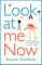 Look At Me Now