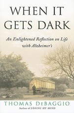 When It Gets Dark