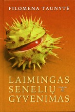 Laimingas senelių gyvenimas Laimingas senelių gyvenimas