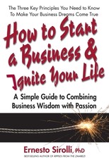 How to Start a Business and Ignite Your Life