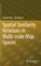 Spatial Similarity Relations in Multi-Scale Map Spaces