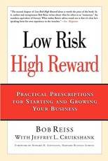 Low Risk, High Reward