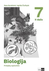 Biologijos pratybų sąsiuvinis 7 klasei, 2 dalis