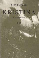 Kristina Lavransdater (I-III)
