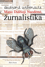 Mano Didžioji Nuodėmė, žurnalistika